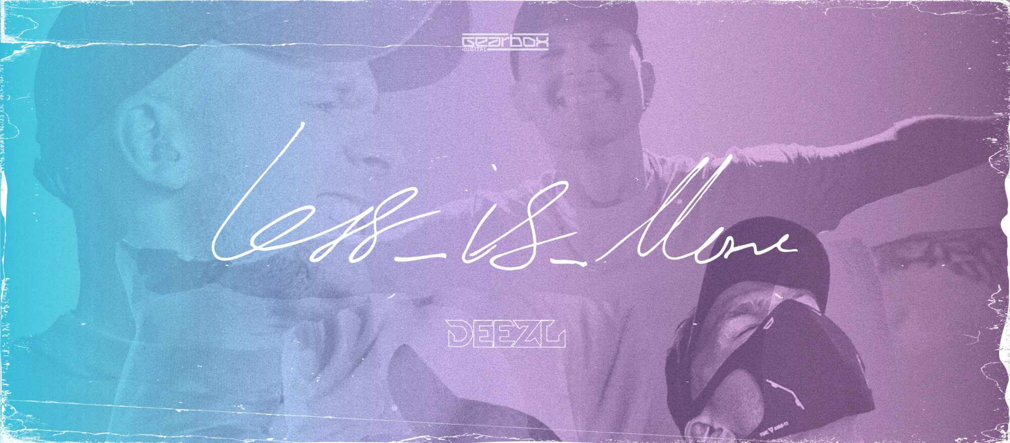 DEEZL publica su nuevo álbum, ‘LESS_IS_MORE’, uno de los proyectos más especiales del año en la escena hardstyle